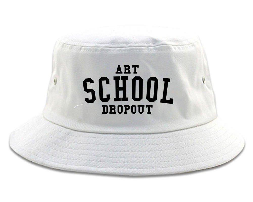 Art School Dropout College Fashion High Bucket Hat By Kings Of NY