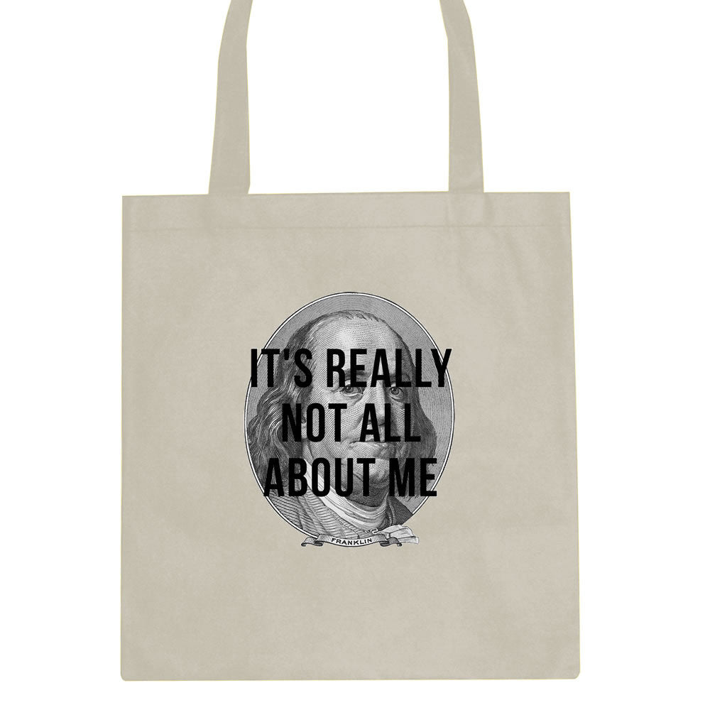 Its Really Not All About The Benjamins Money Tote Bag By Kings Of NY