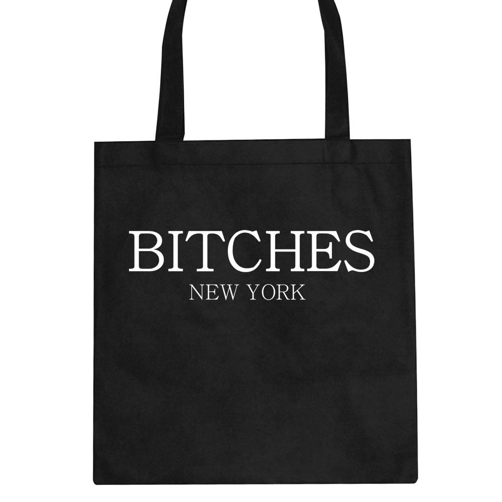 Bitches New York Tote Bag by Kings Of NY
