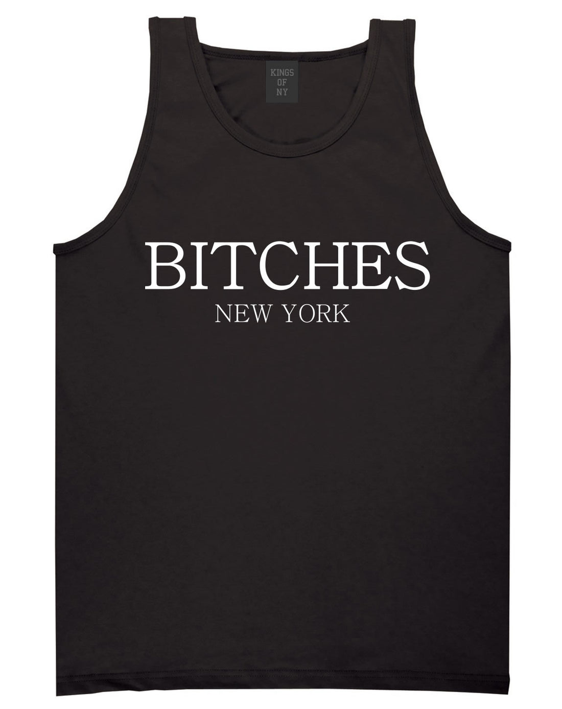  Bitches New York Tank Top in Black by Kings Of NY