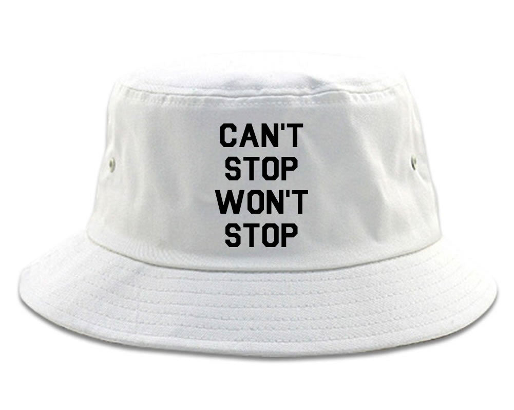 Cant Stop Wont Stop Bucket Hat by Kings Of NY