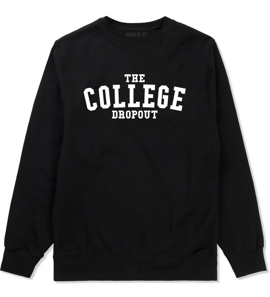 The College Dropout Album High School Crewneck Sweatshirt in Black By Kings Of NY