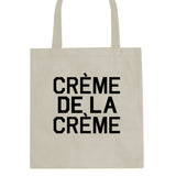 Creme De La Creme Tote Bag By Kings Of NY