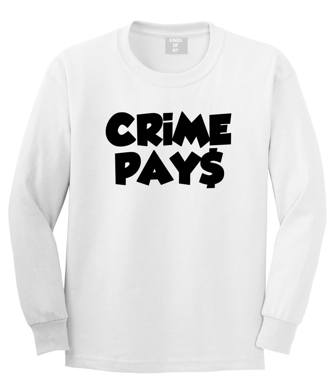 Crime Pays Bubble Letters Money Signs NYC Long Sleeve T-Shirt in White by Kings Of NY