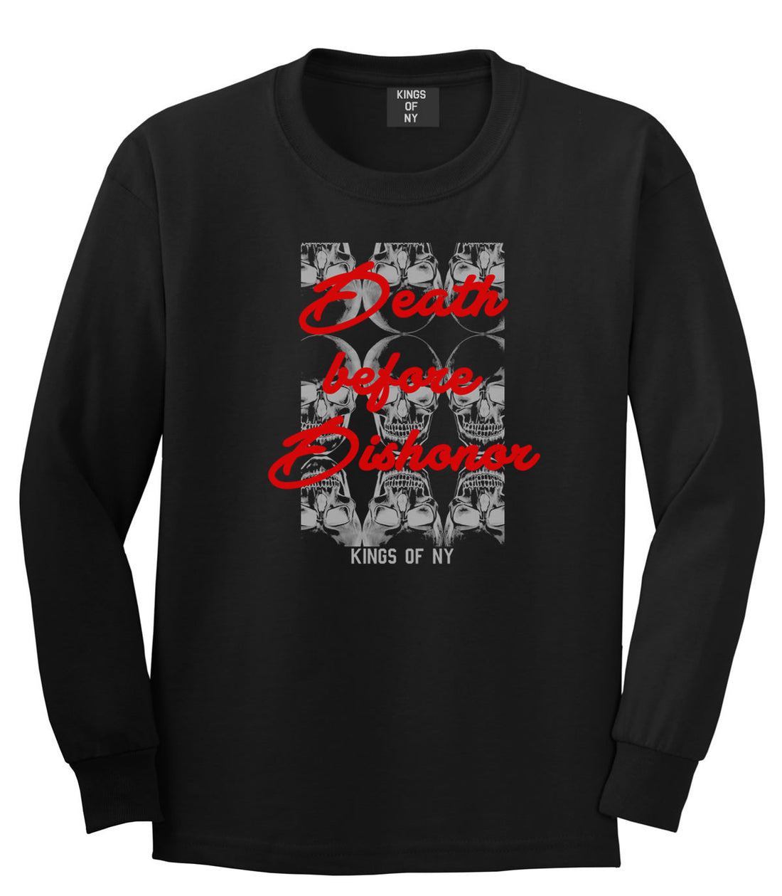 Death Before Dishonor Skulls Long Sleeve T-Shirt in Black By Kings Of NY