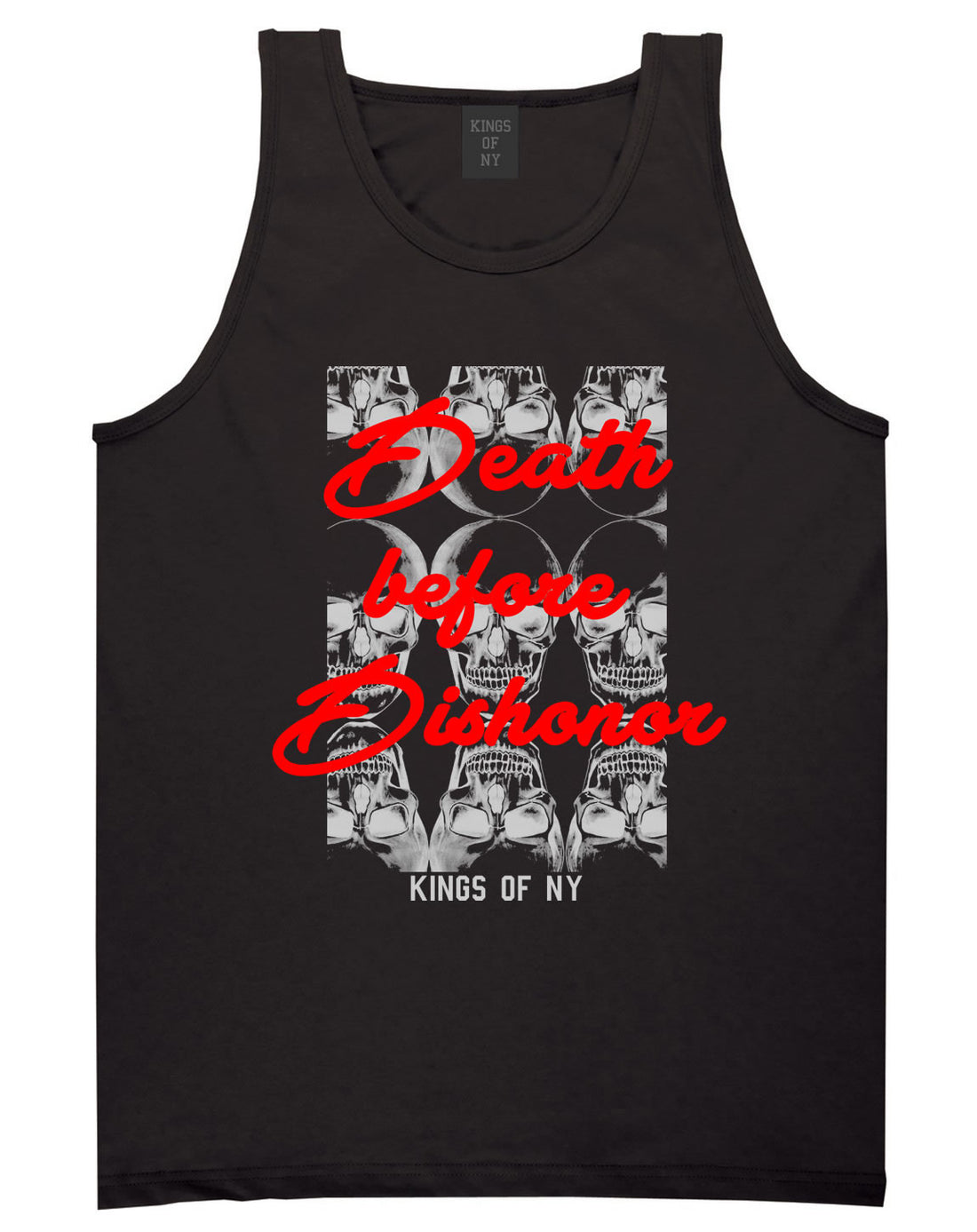 Death Before Dishonor Skulls Tank Top in Black By Kings Of NY