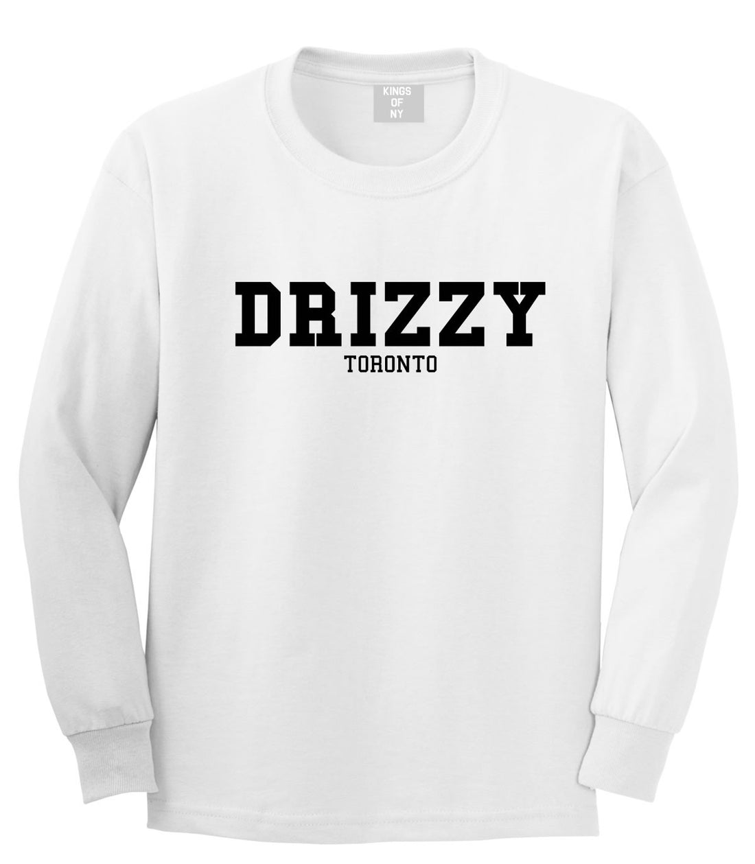 Drizzy Toronto Canada Long Sleeve T-Shirt in White by Kings Of NY