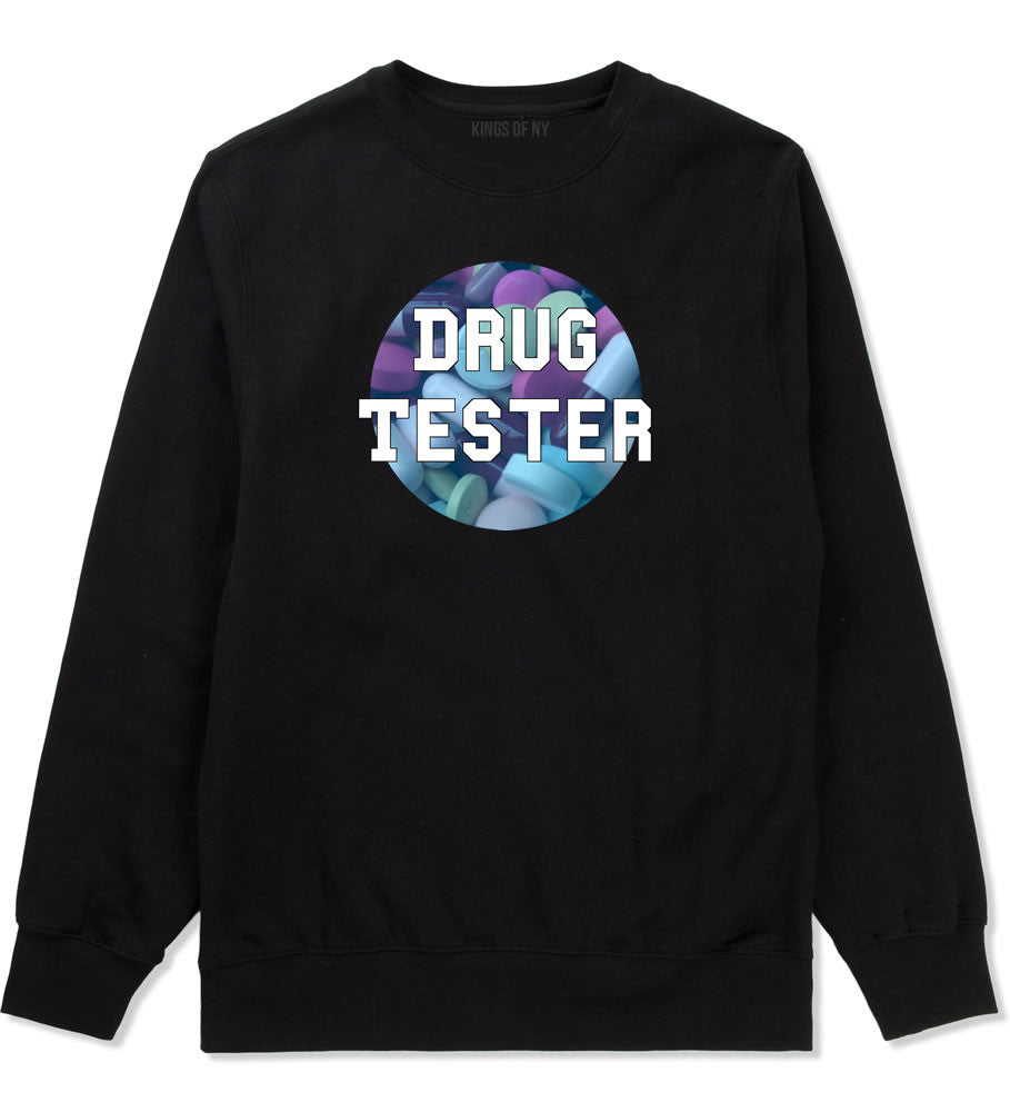 Drug tester weed smoking funny college Crewneck Sweatshirt In Black by Kings Of NY