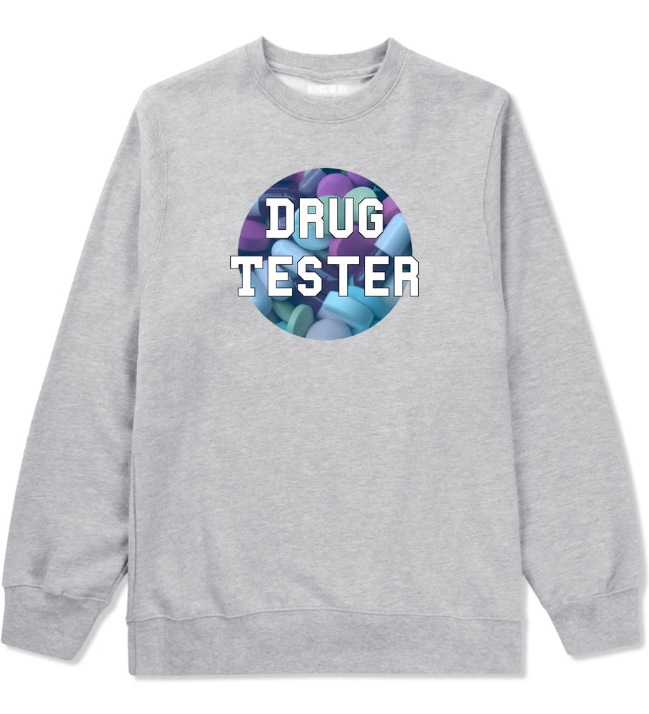 Drug tester weed smoking funny college Crewneck Sweatshirt In Grey by Kings Of NY