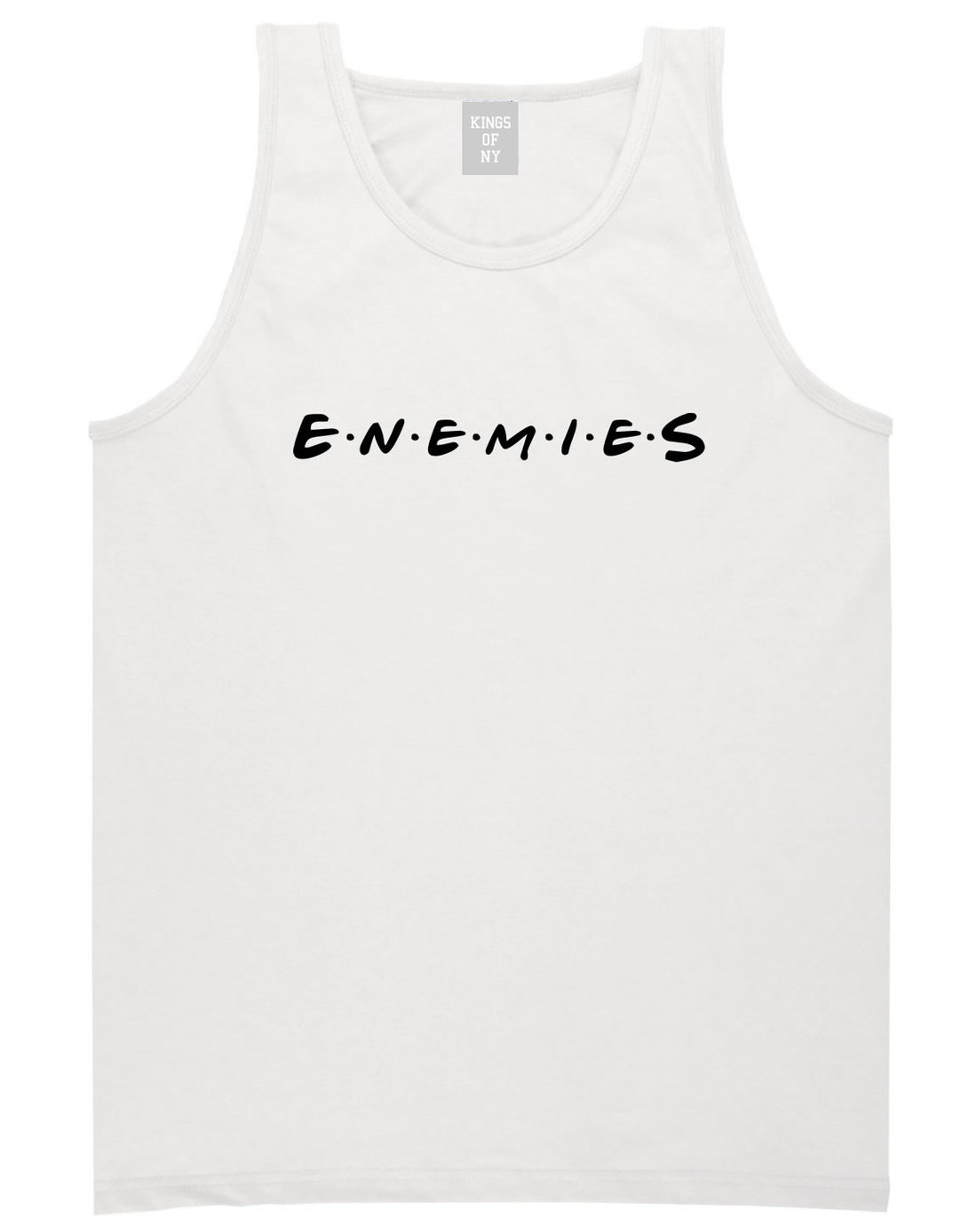 Enemies Friends Parody Tank Top in White By Kings Of NY