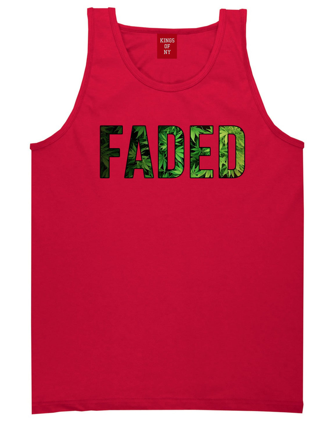 Faded Plant Life Marijuana Drugs Legalize Tank Top In Red by Kings Of NY