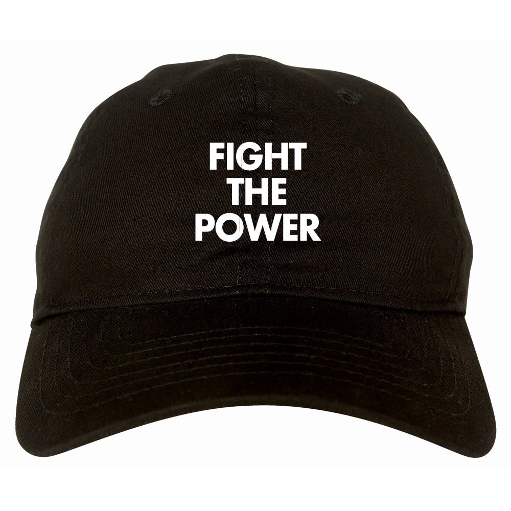 Fight The Power Dad Hat Cap