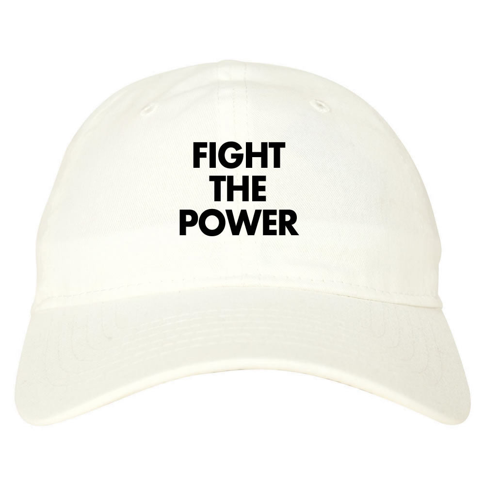 Fight The Power Dad Hat Cap