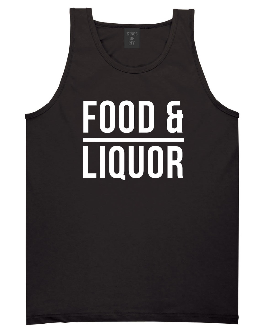 Food And Liquor Tank Top in Black By Kings Of NY