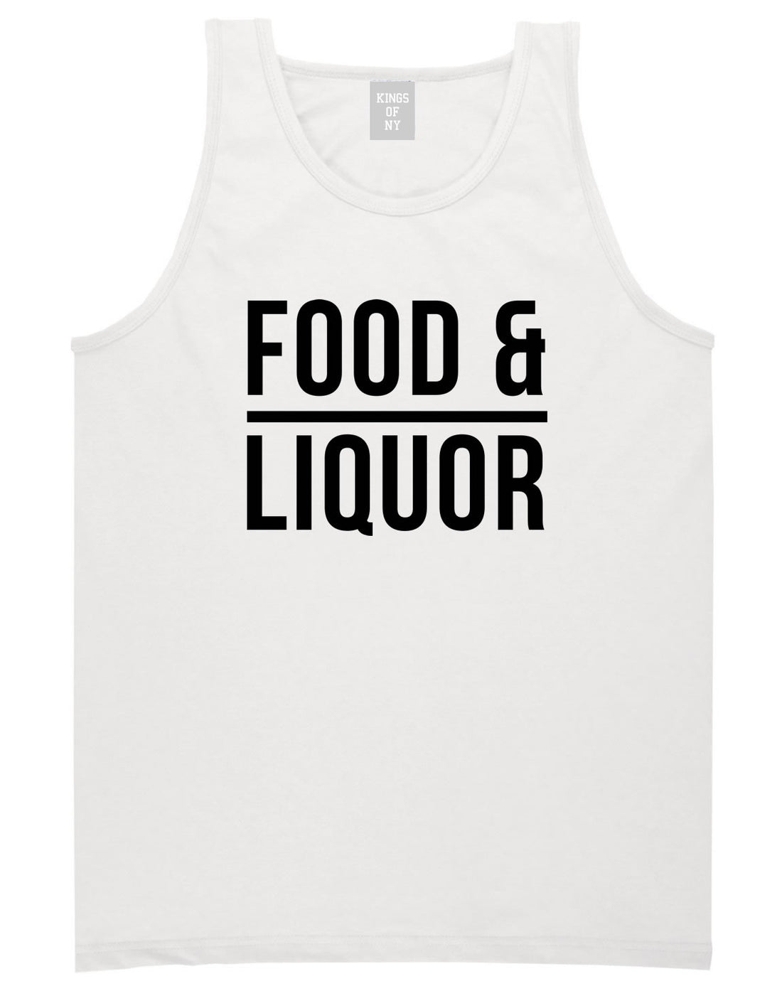 Food And Liquor Tank Top in White By Kings Of NY