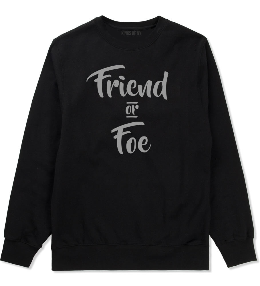Friend Or Foe Crewneck Sweatshirt