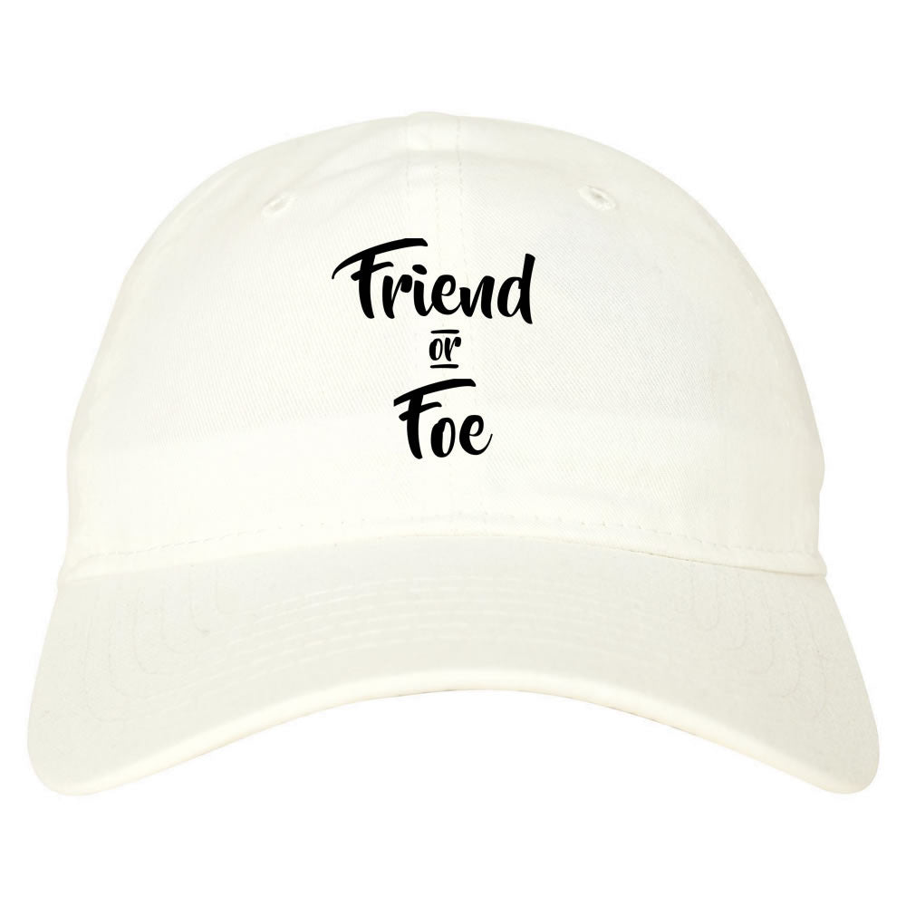 Friend or Foe Dad Hat Cap by Kings of NY White Os