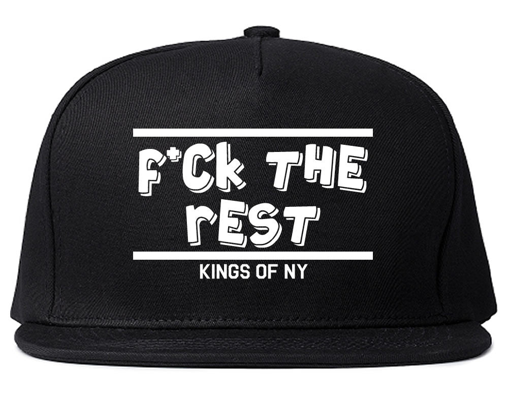 Fck The Rest Snapback Hat Cap