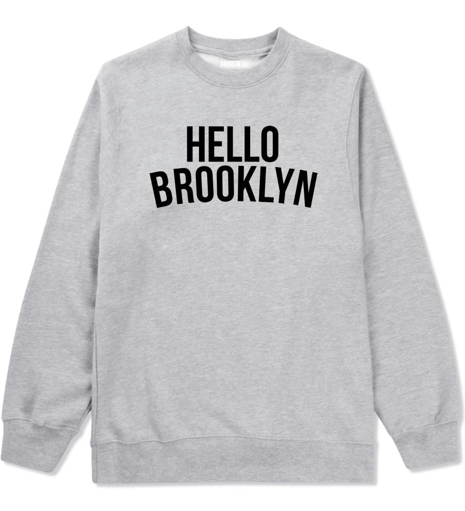 Hello Brooklyn Crewneck Sweatshirt in Grey By Kings Of NY