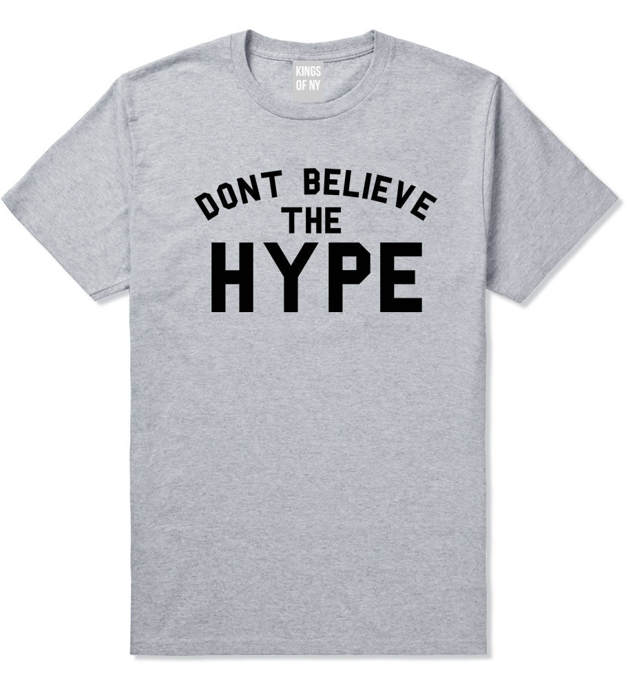 Don't Believe The Hype T-Shirt in Grey By Kings Of NY