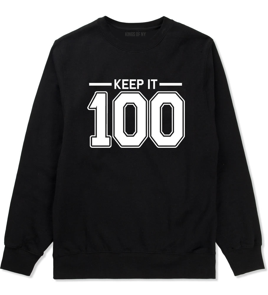 Keep It 100 Crewneck Sweatshirt in Black by Kings Of NY