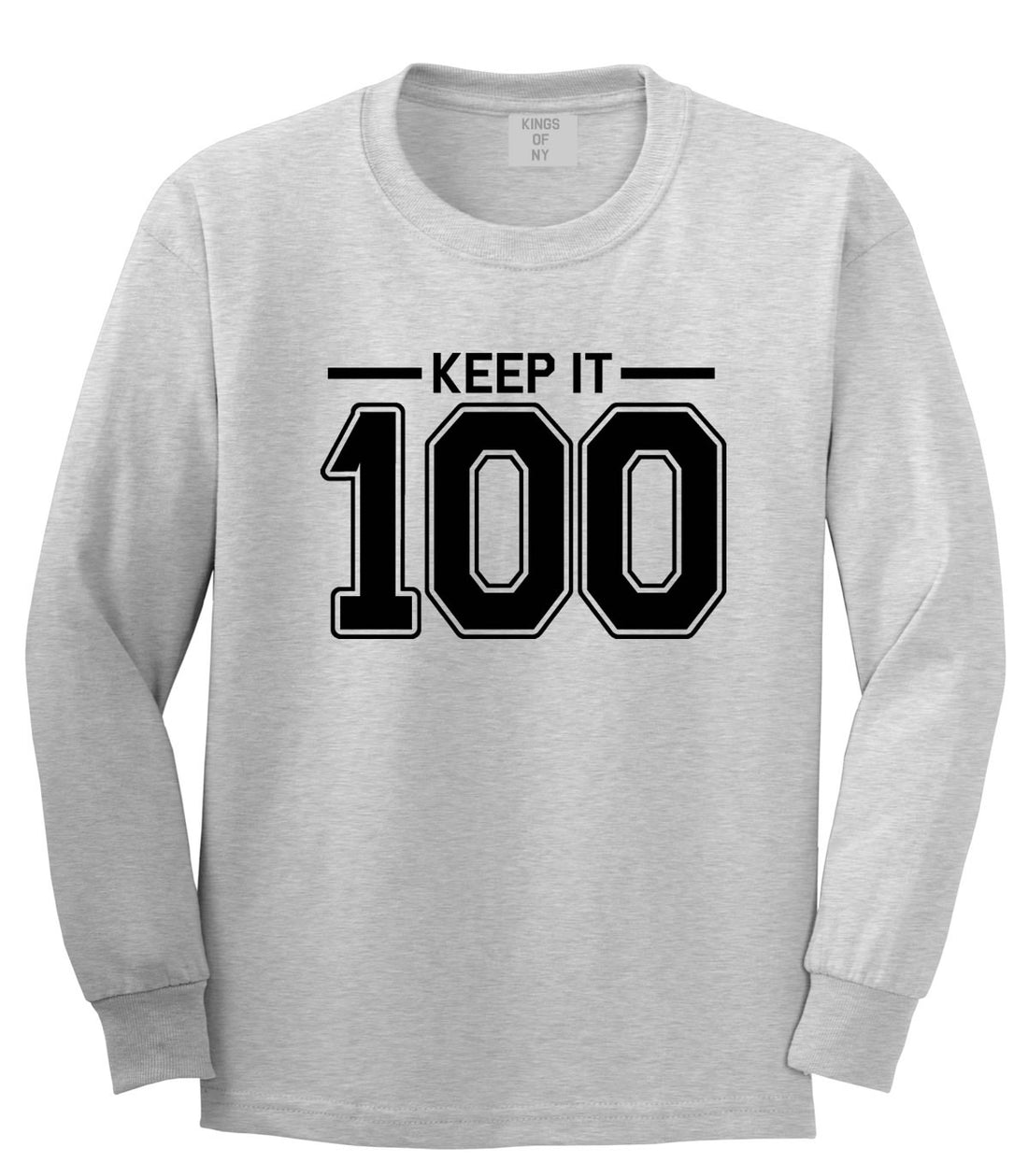 Keep It 100 Long Sleeve T-Shirt in Grey by Kings Of NY