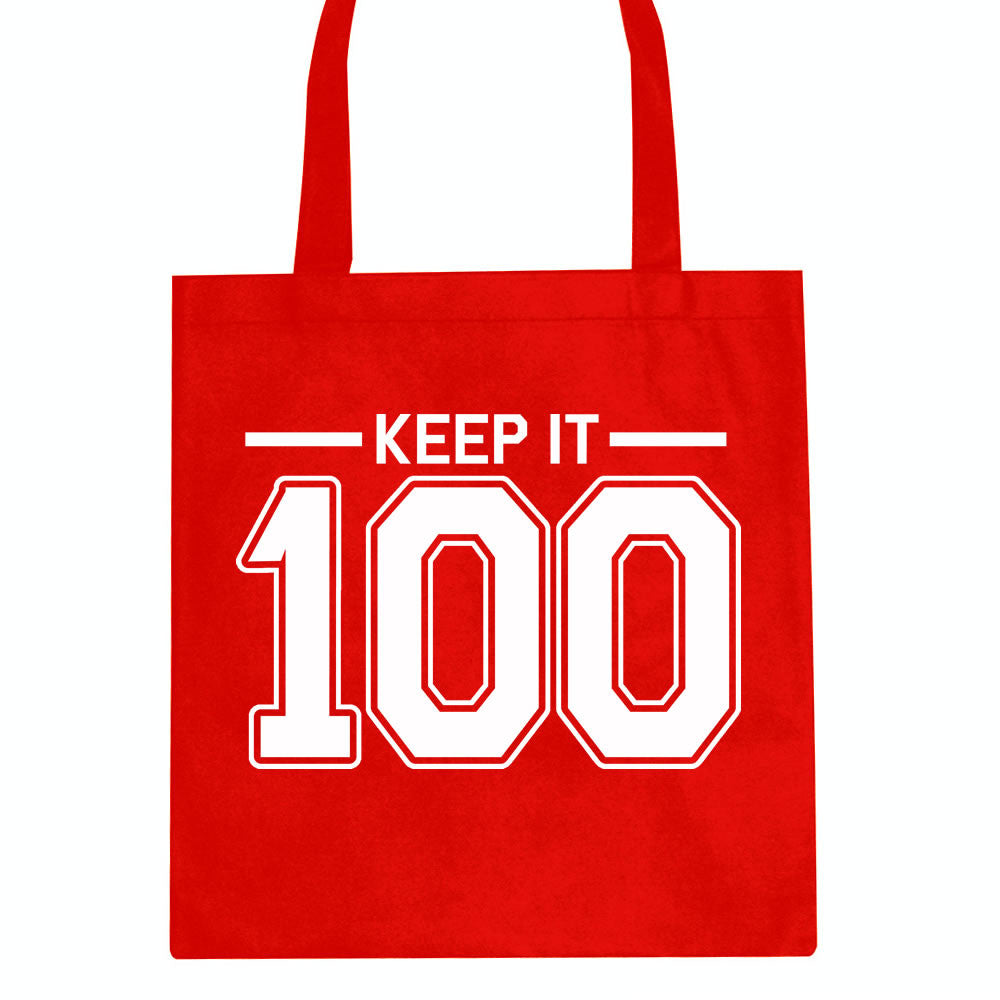 Keep It 100 Tote Bag by Kings Of NY