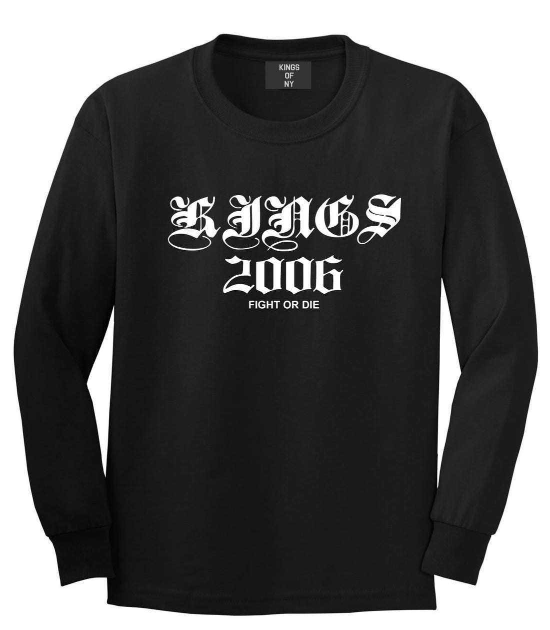 Kings Of NY Kings 2006 Long Sleeve T-Shirt in Black