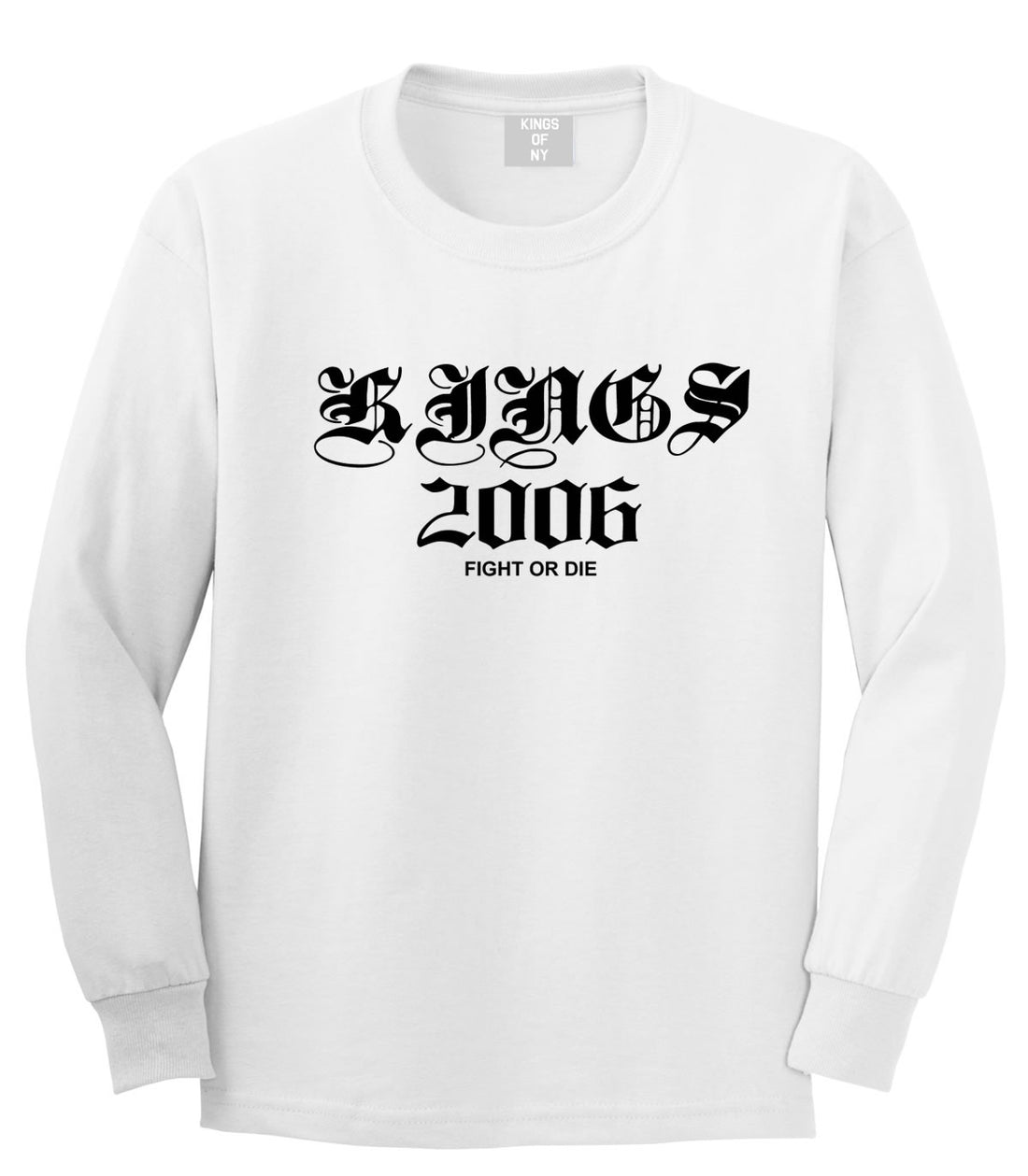 Kings Of NY Kings 2006 Long Sleeve T-Shirt in White
