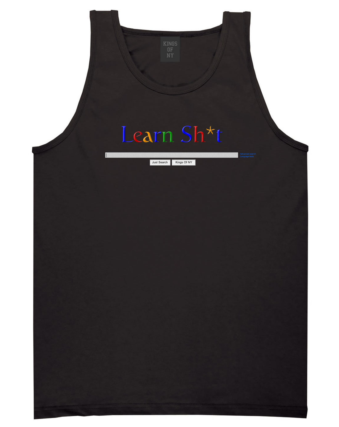 Learn Shit Search Tank Top in Black By Kings Of NY