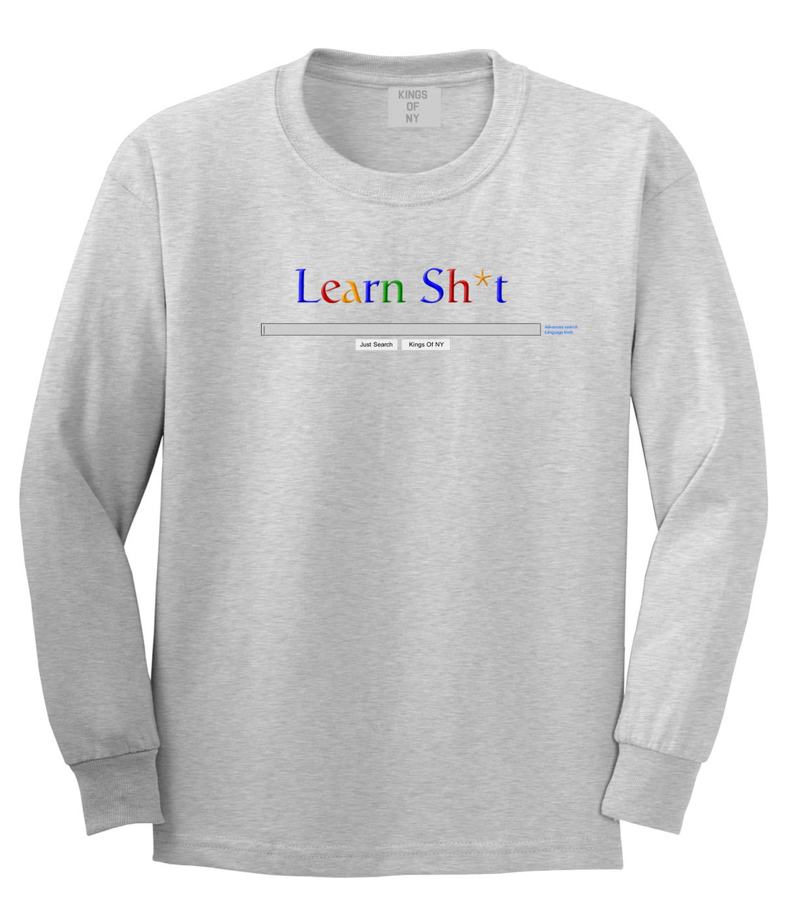 Learn Shit Search Long Sleeve T-Shirt in Grey By Kings Of NY