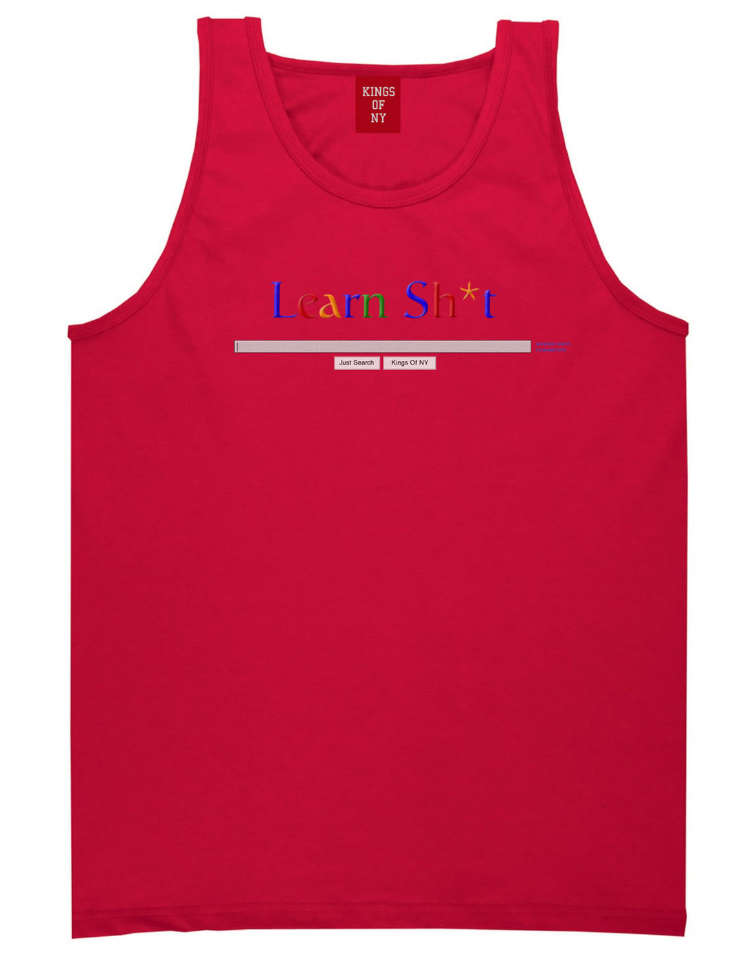 Learn Shit Search Tank Top in Red By Kings Of NY