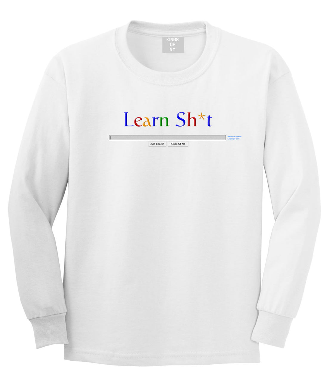 Learn Shit Search Long Sleeve T-Shirt in White By Kings Of NY