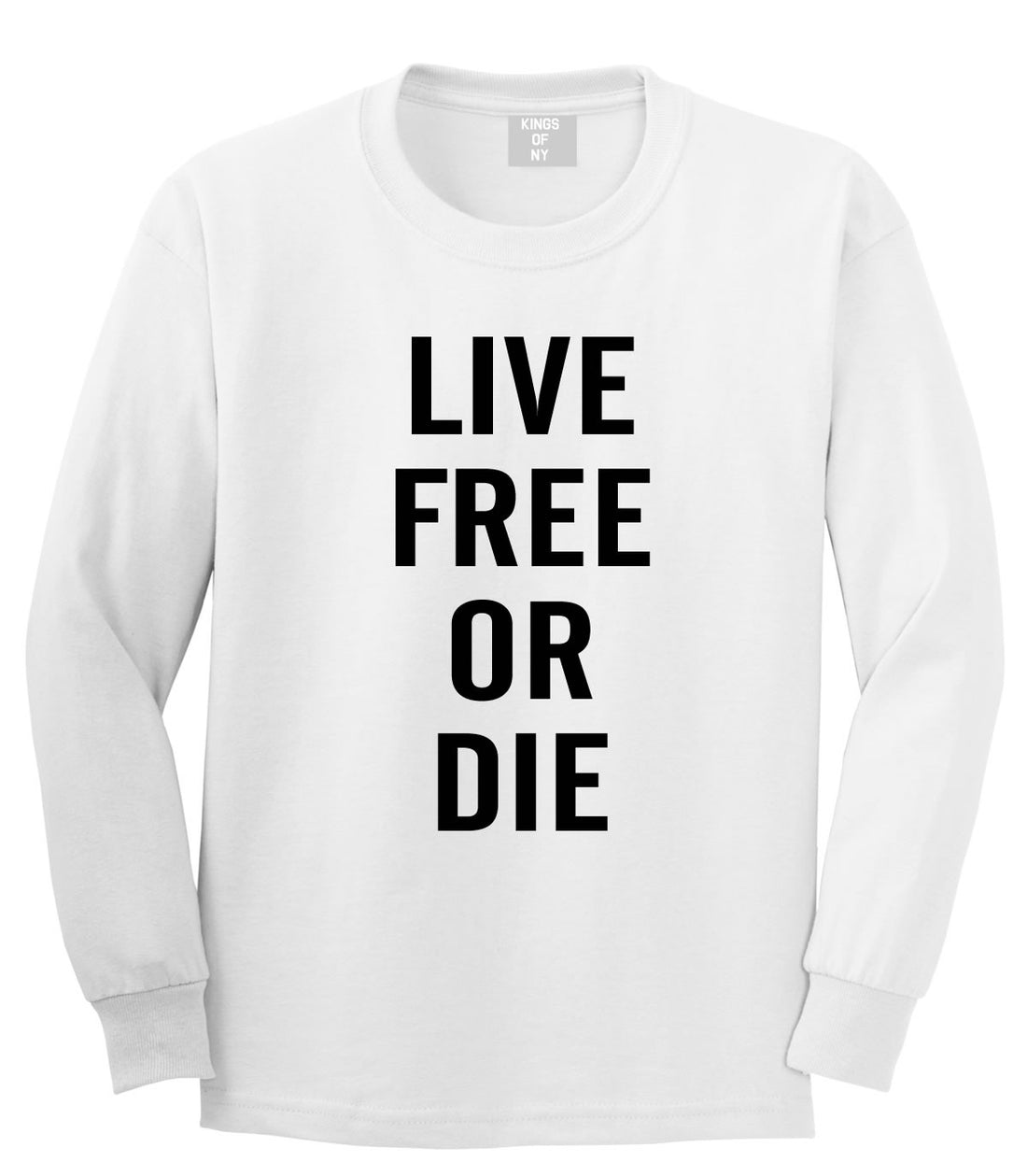 Live Free Or Die Long Sleeve T-Shirt in White By Kings Of NY