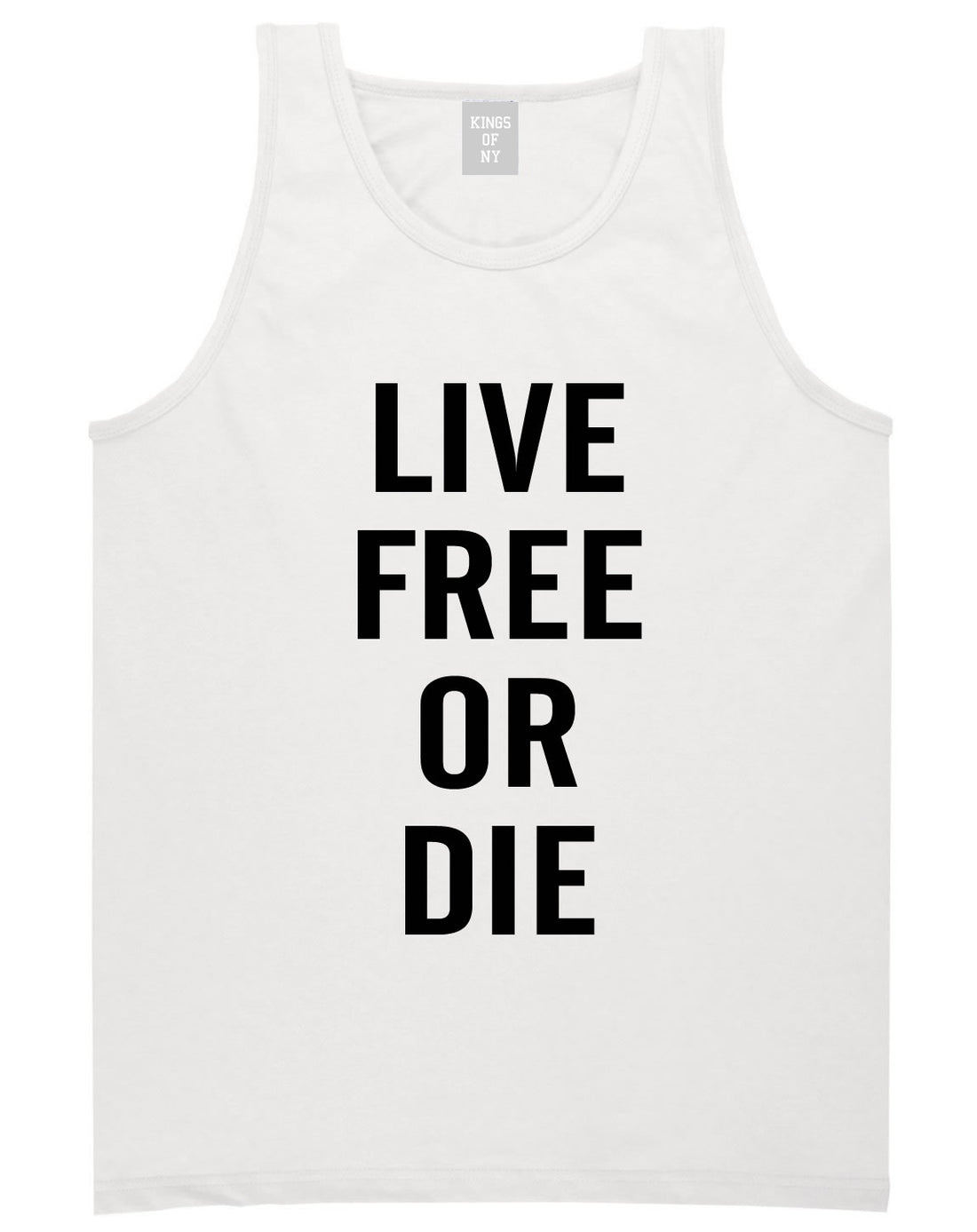 Live Free Or Die Tank Top in White By Kings Of NY