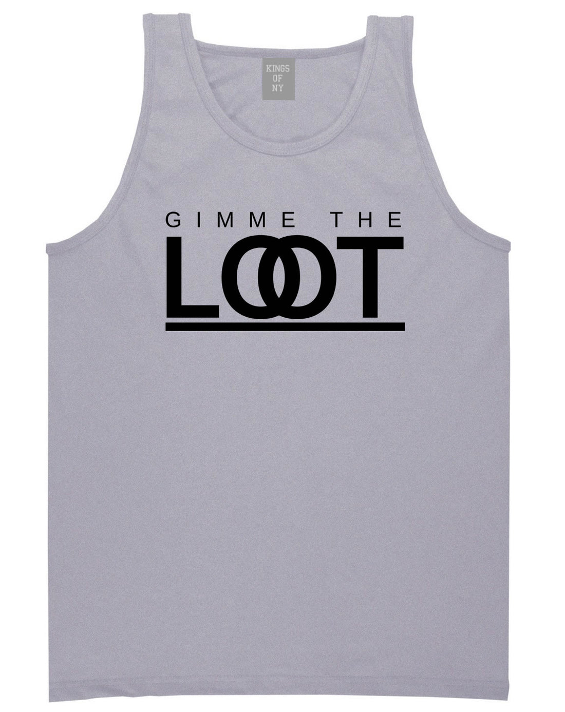 Gimme The Loot  Tank Top in Grey By Kings Of NY