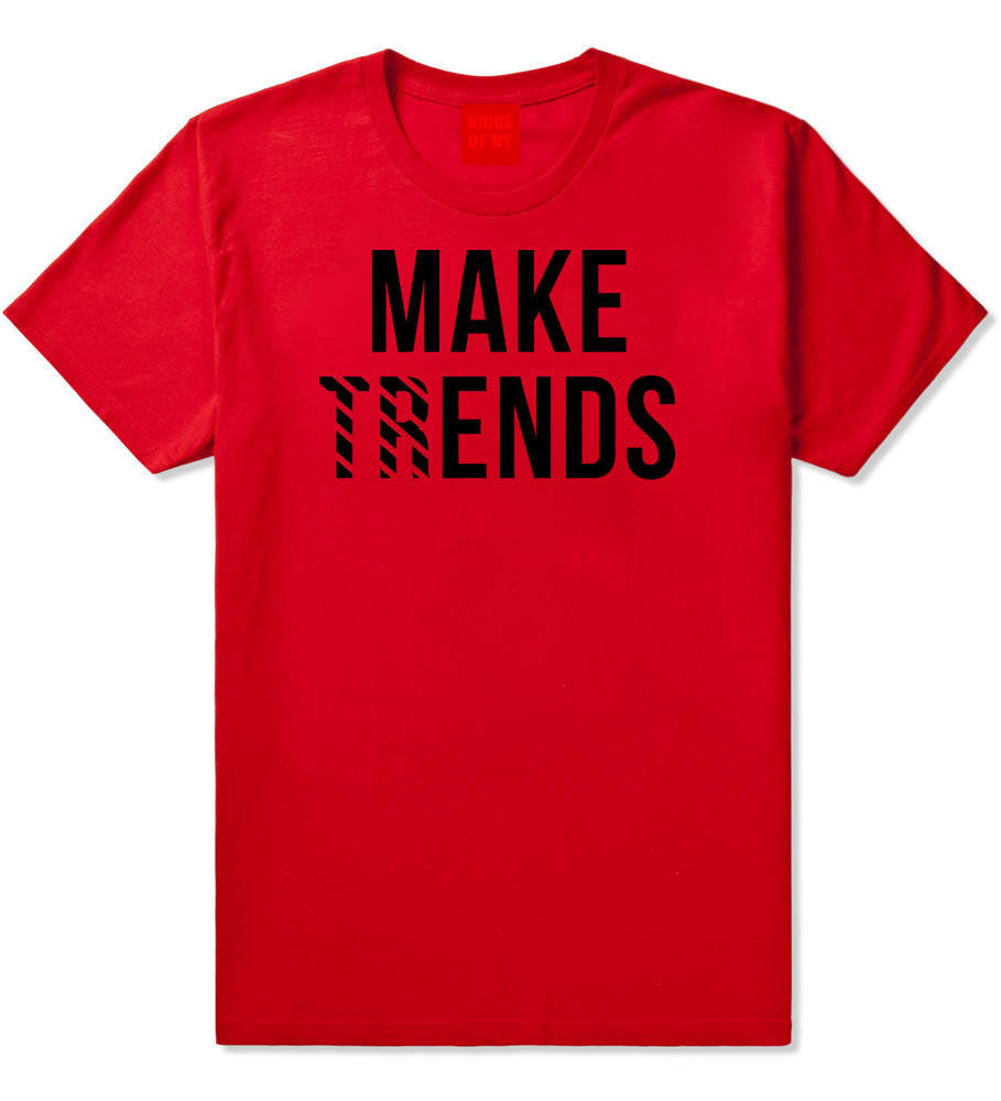 Make Trends Make Ends T-Shirt in Red by Kings Of NY