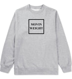 Movin Weight Hustler Crewneck Sweatshirt in Grey by Kings Of NY