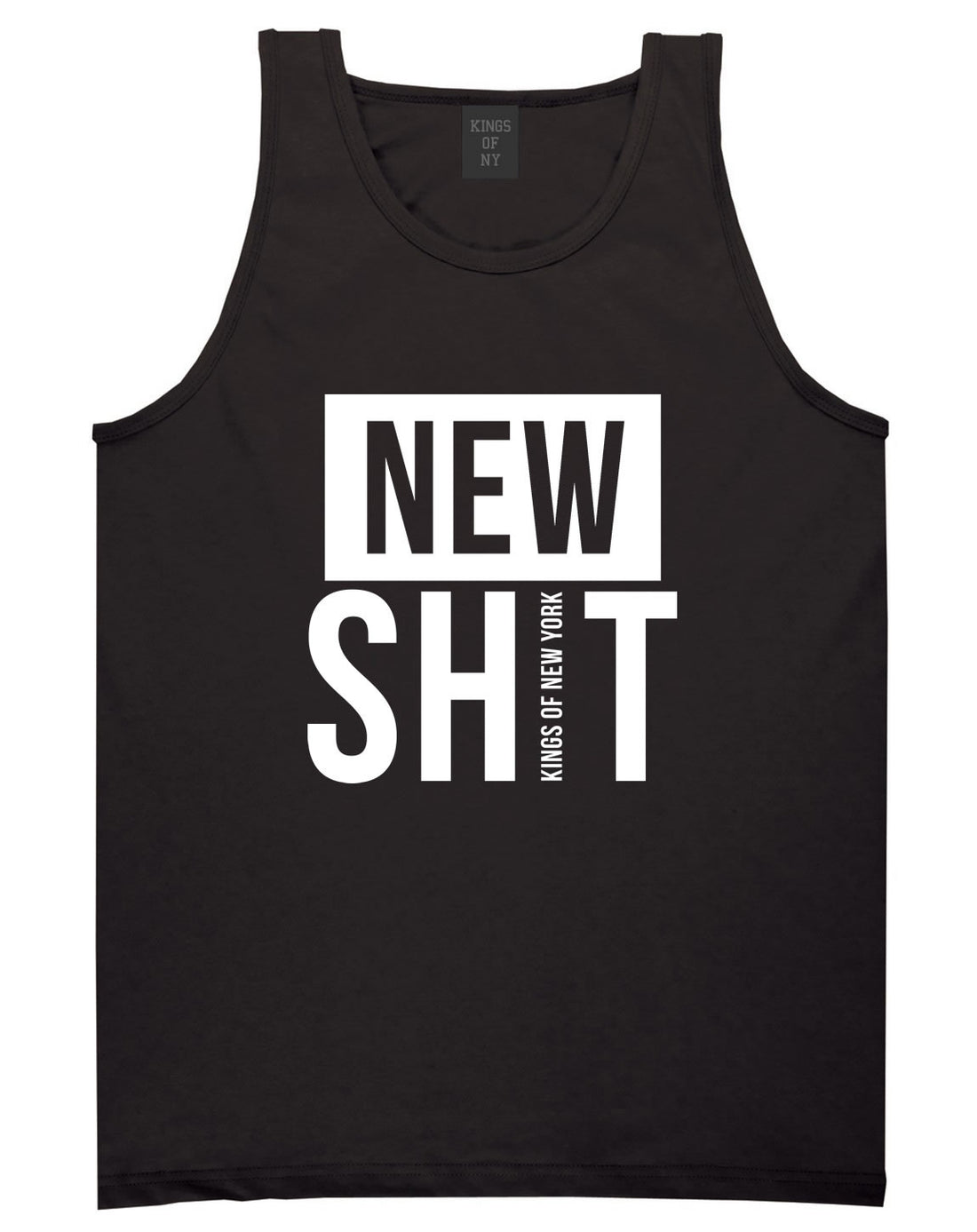 New Shit Tank Top in Black by Kings Of NY