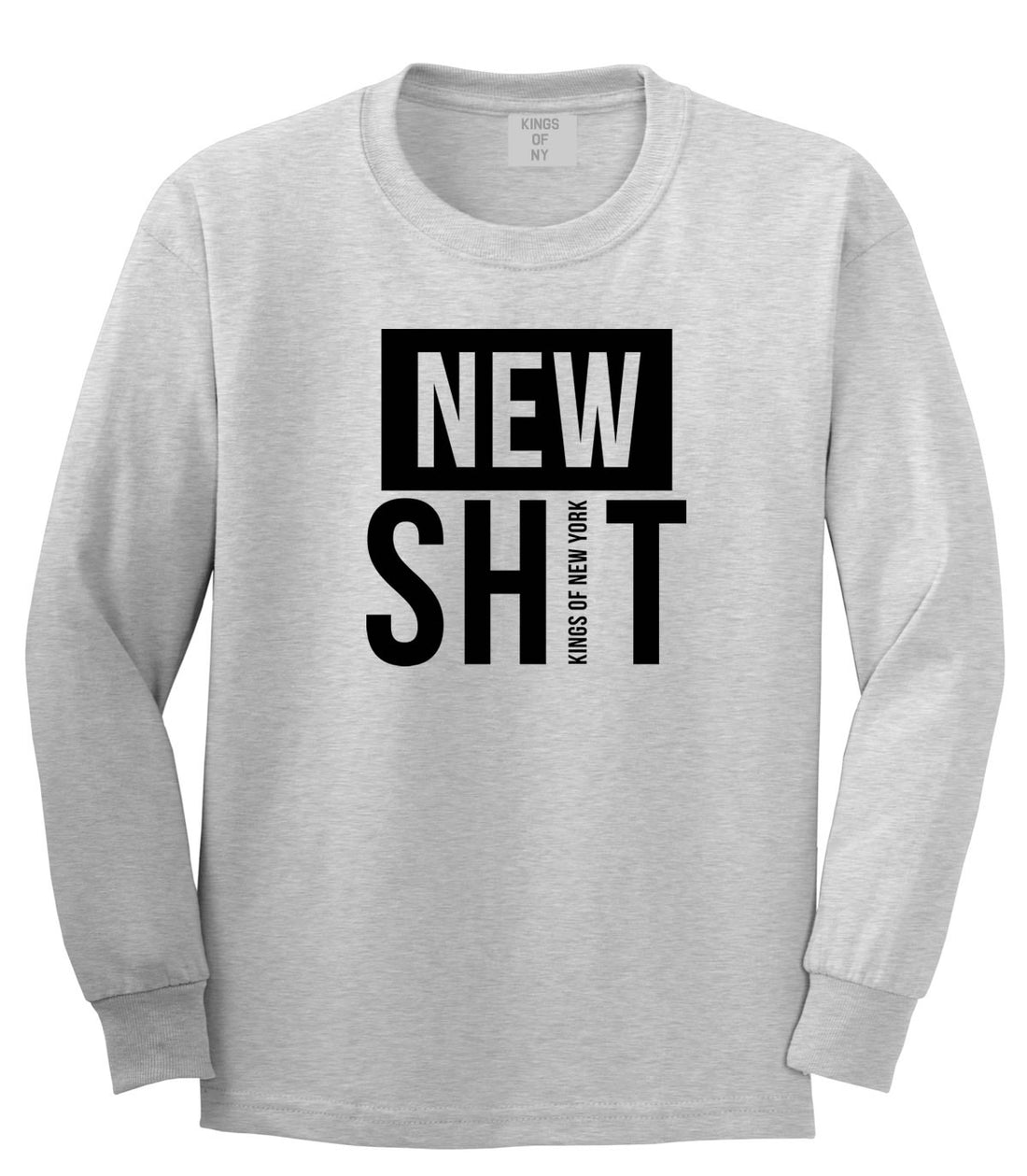 New Shit Long Sleeve T-Shirt in Grey by Kings Of NY