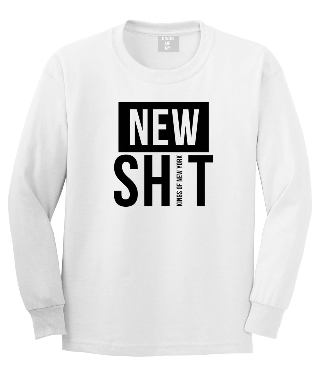 New Shit Long Sleeve T-Shirt in White by Kings Of NY