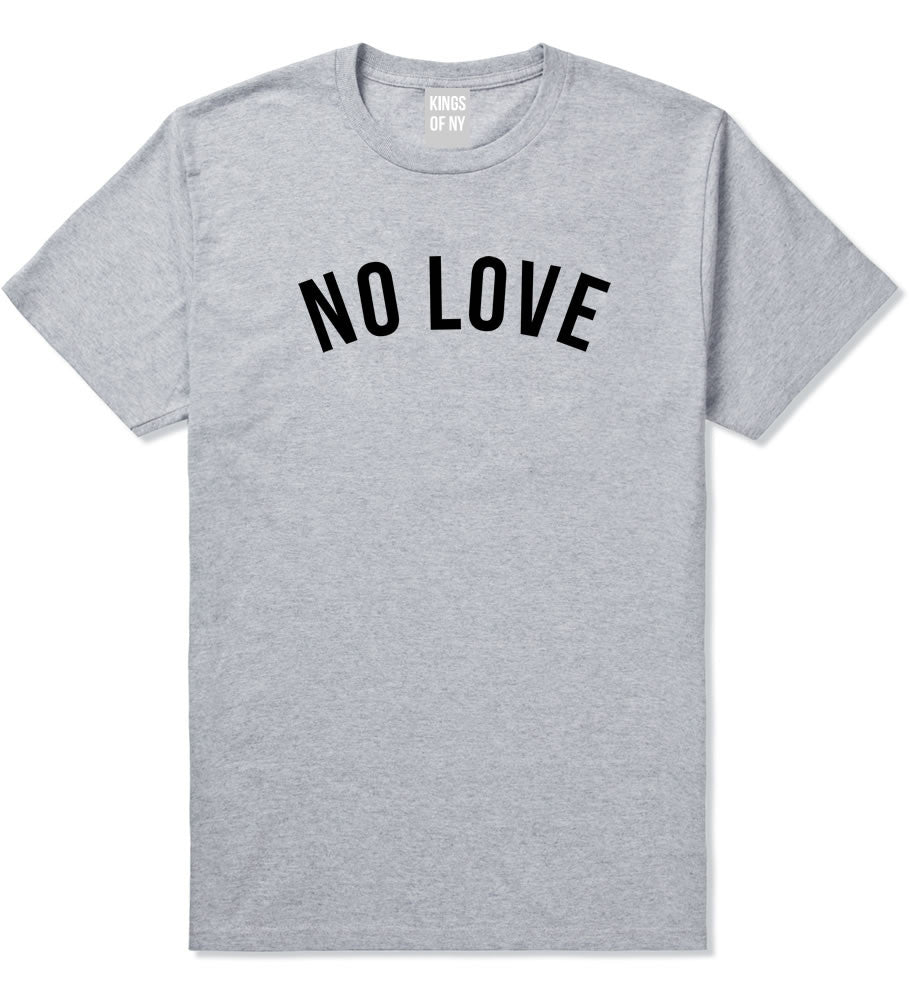 No Love T-Shirt in Grey by Kings Of NY