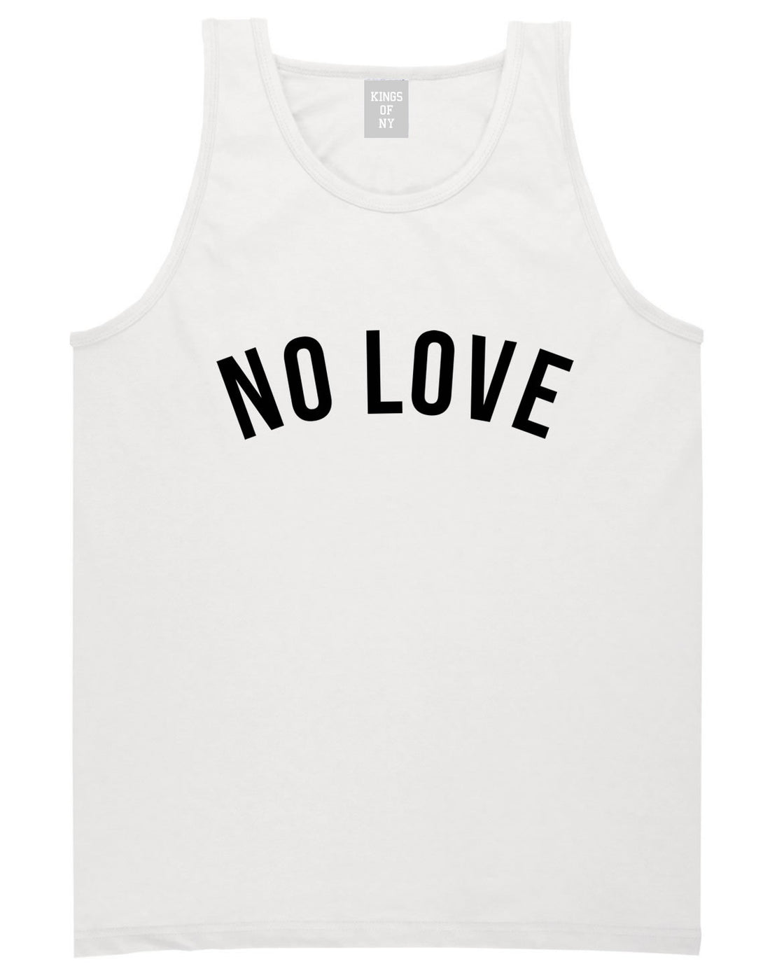No Love Tank Top in White by Kings Of NY