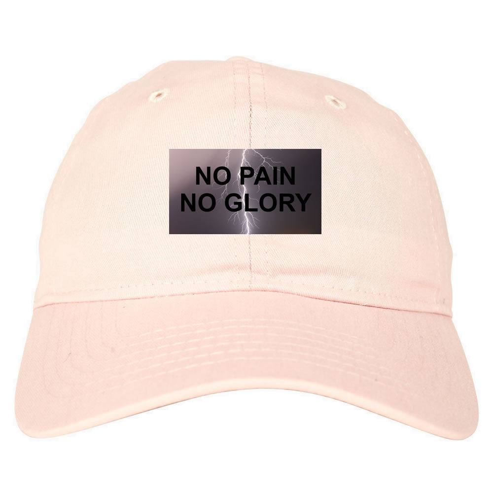 No Pain No Glory Dad Hat Cap
