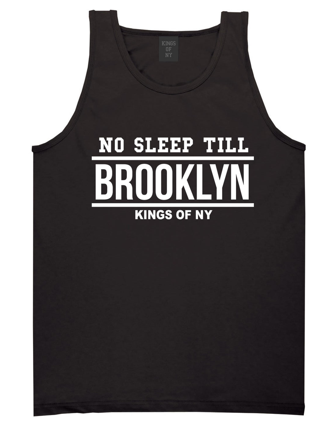 No Sleep Till Brooklyn Tank Top in Black by Kings Of NY