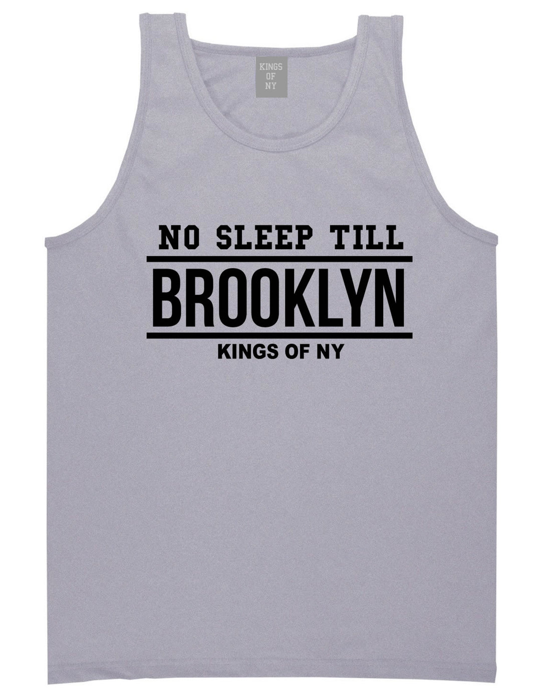 No Sleep Till Brooklyn Tank Top in Grey by Kings Of NY