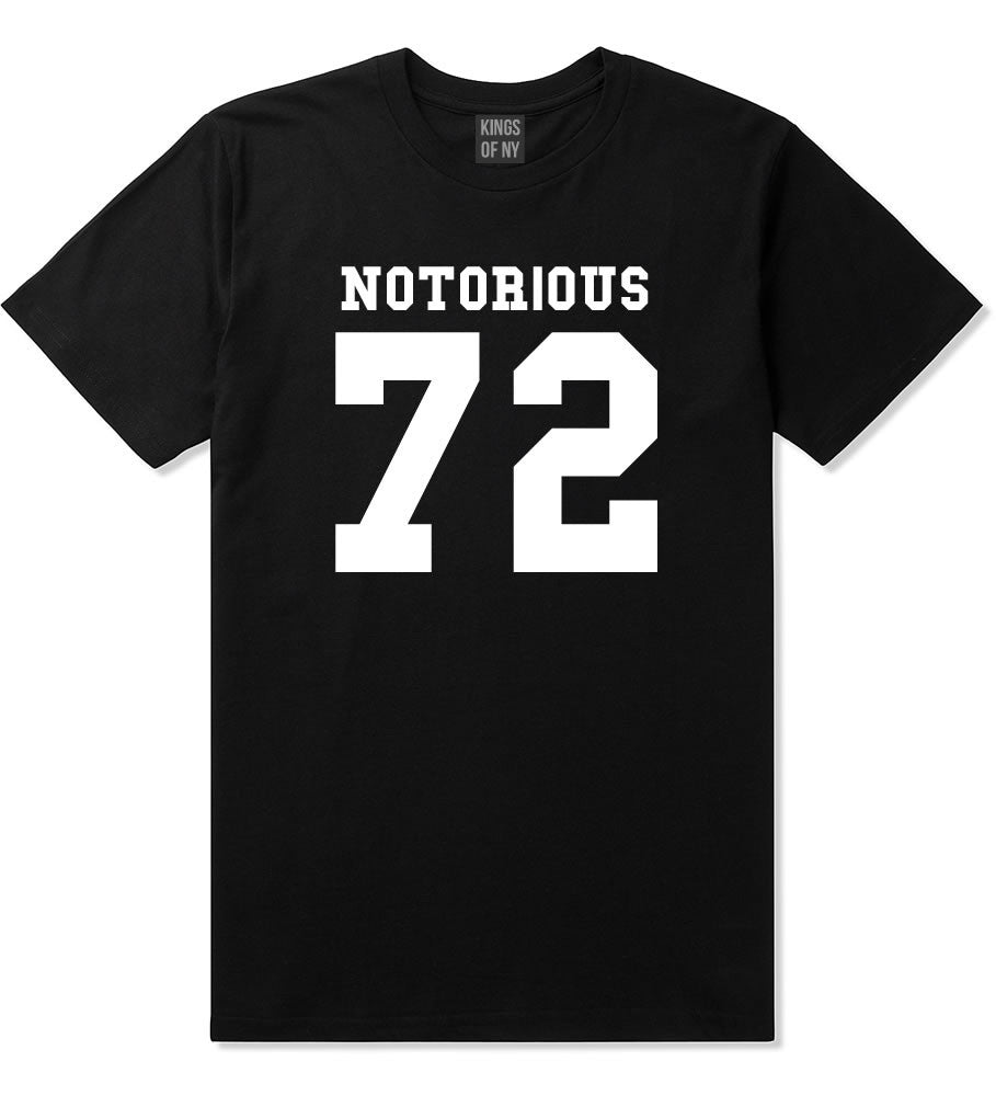 Notorious 72 Team T-Shirt in Black by Kings Of NY