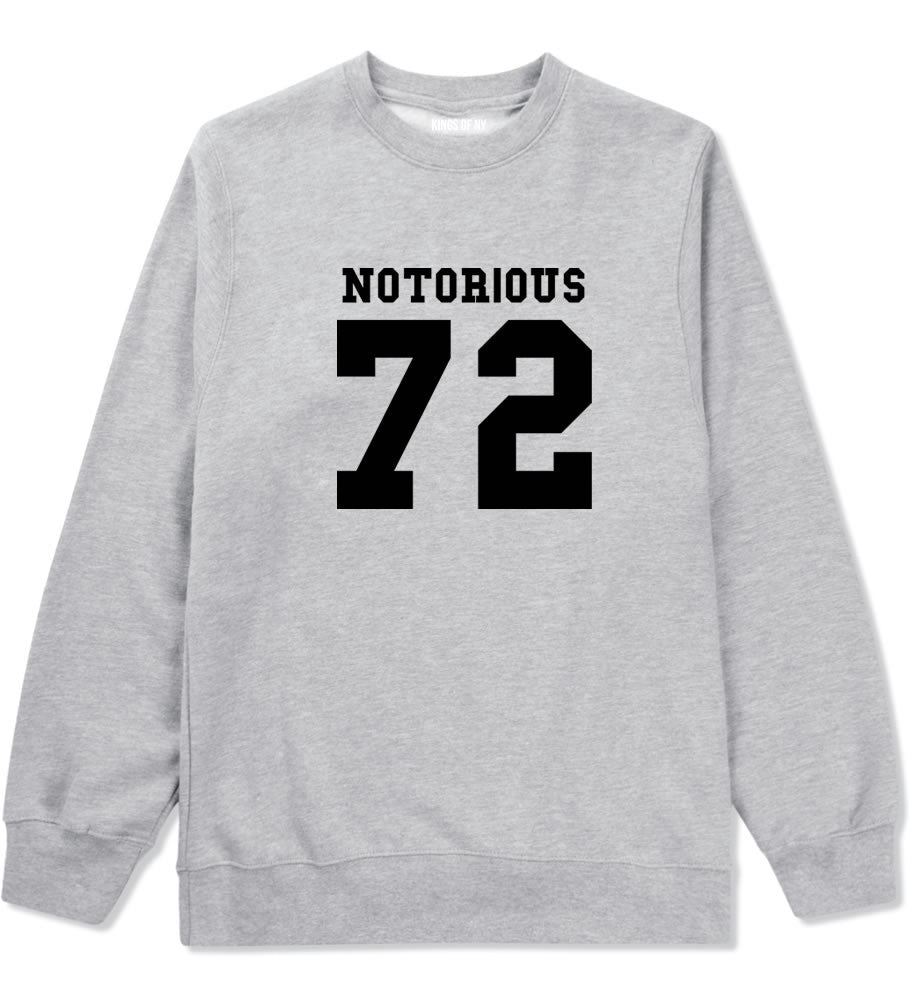 Notorious 72 Team Crewneck Sweatshirt in Grey by Kings Of NY