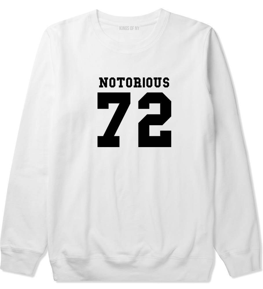 Notorious 72 Team Crewneck Sweatshirt in White by Kings Of NY