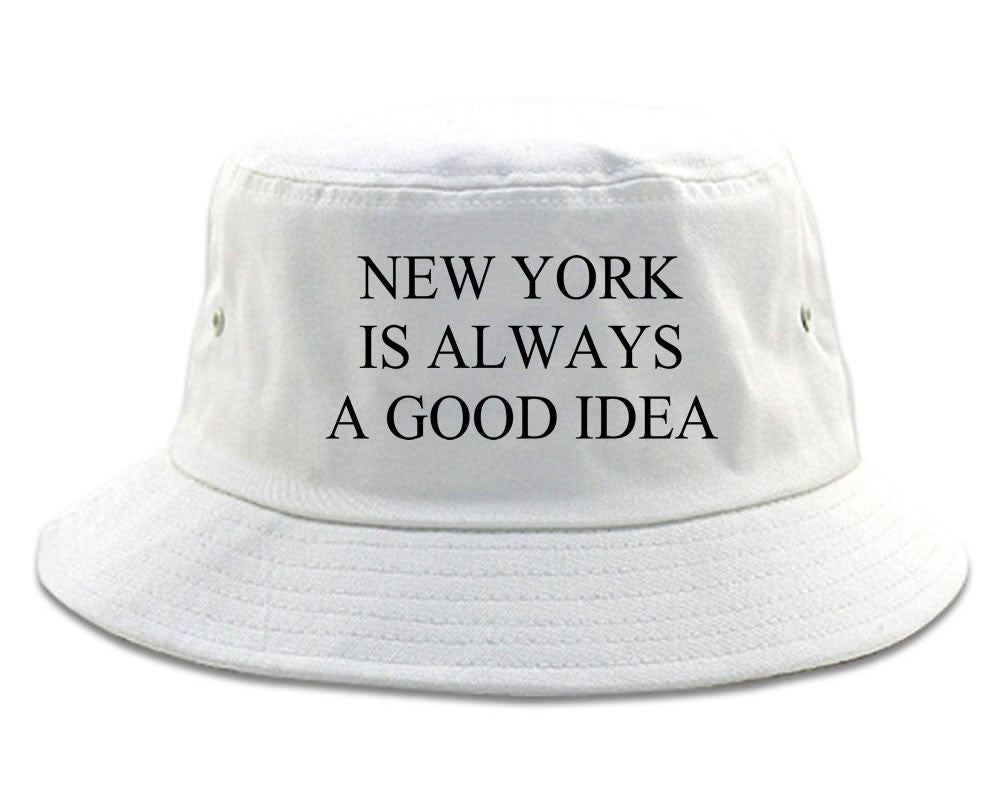 New York Is Always A Good Idea Bucket Hat by Kings Of NY